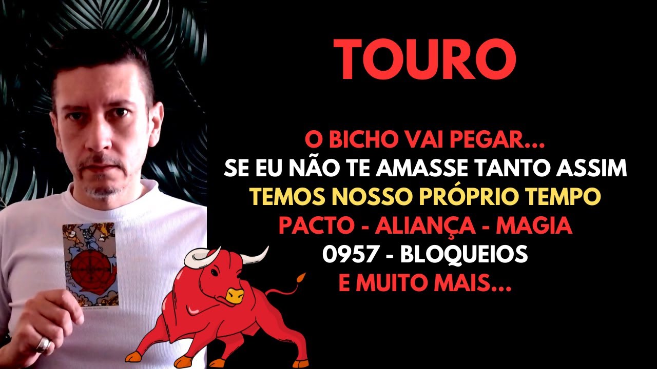 Touro - Se eu não te amasse tanto assim, Pactos, Magias #tarot #baralhocigano #touro #signos