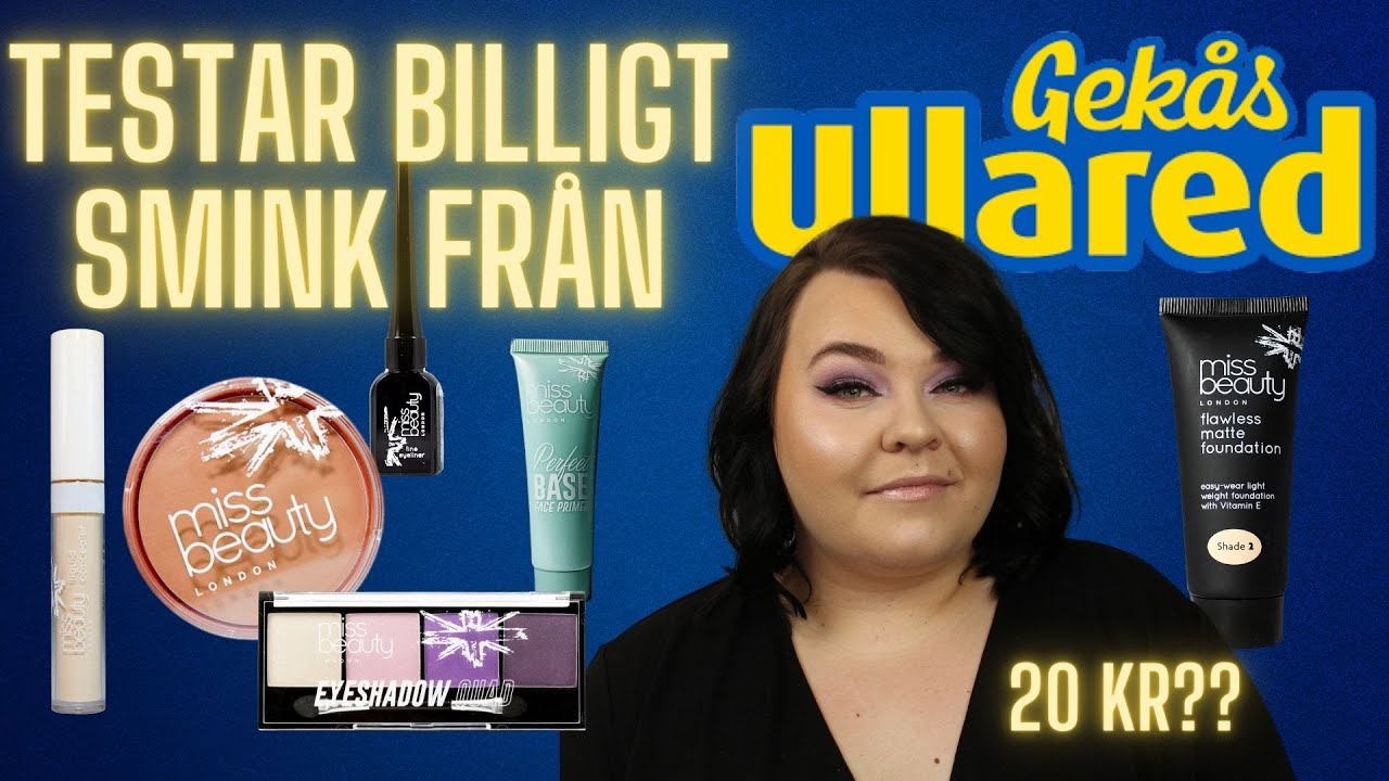 TESTAR 20KRS SMINK FRÅN ULLARED