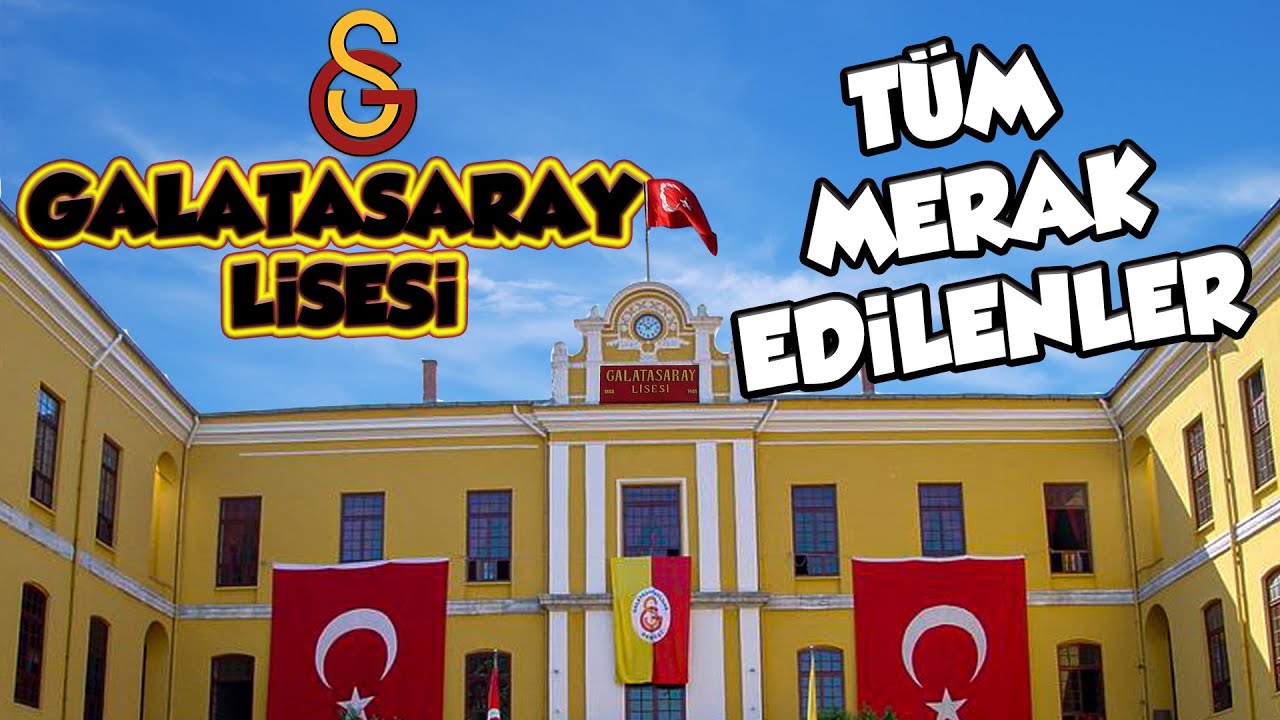 GALATASARAY LİSESİ TANITIM | LGS TABAN PUAN | YURT | HAZIRLIK SINIFI | NASIL ÖĞRENCİ ALIR? 2020