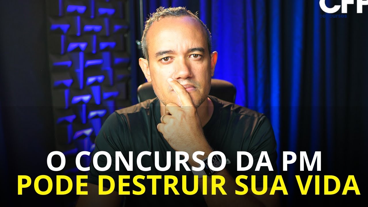 O CONCURSO DA PM PODE DESTRUIR VOC&Ecirc;