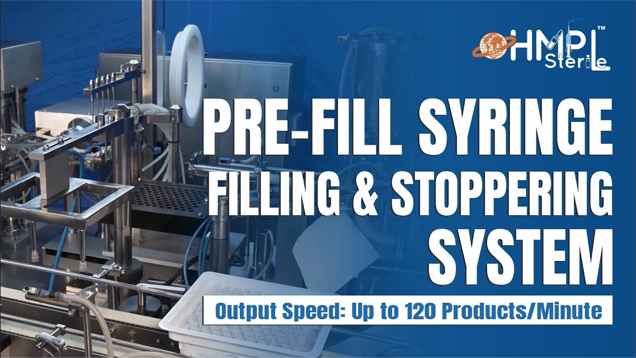 Pre-Fill Syringe Filling & Stoppering System | PFS Filling Machine | Aseptic Syringe Filling