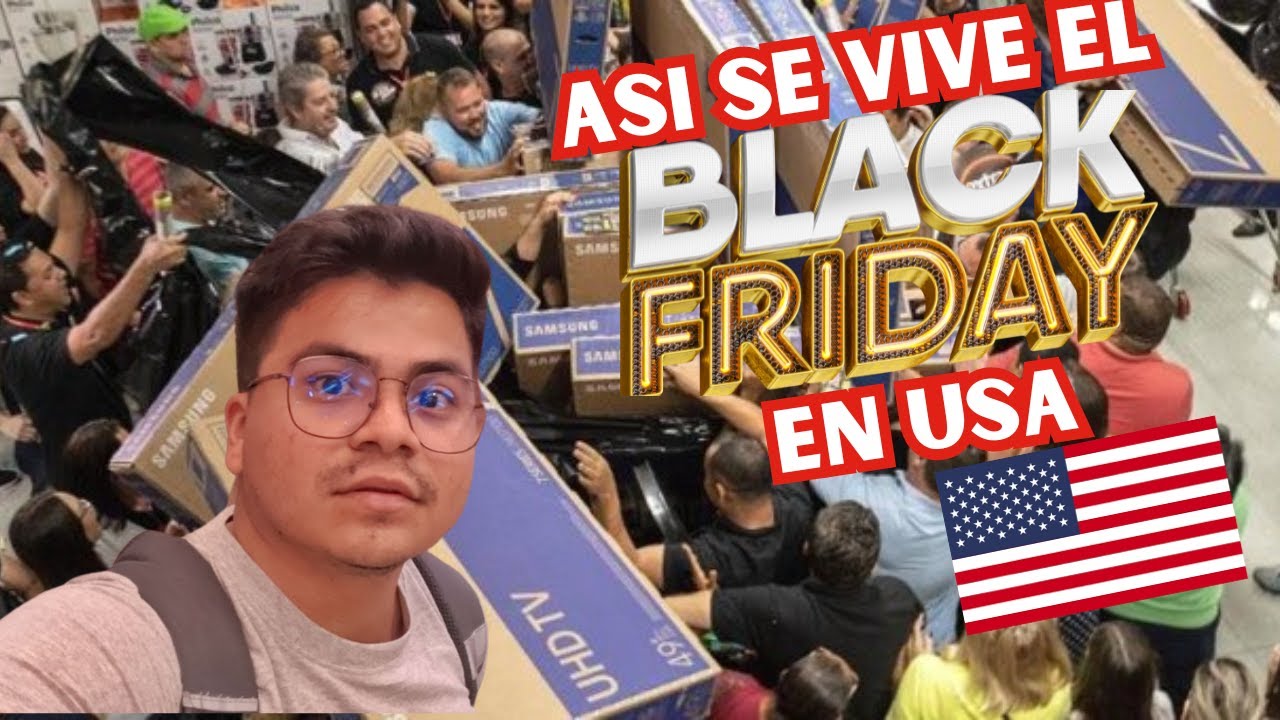 ASI SE VIVE el CAOS del BLACK FRIDAY EN USA 🇺🇸🧐&iquest;Realmente Vale la Pena?