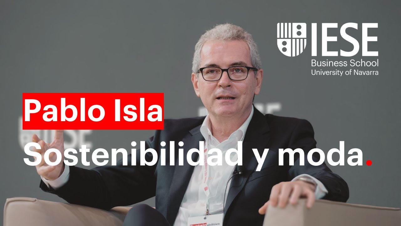 Pablo Isla (Inditex): sostenibilidad y moda. IESE Global Alumni Reunion 2021.
