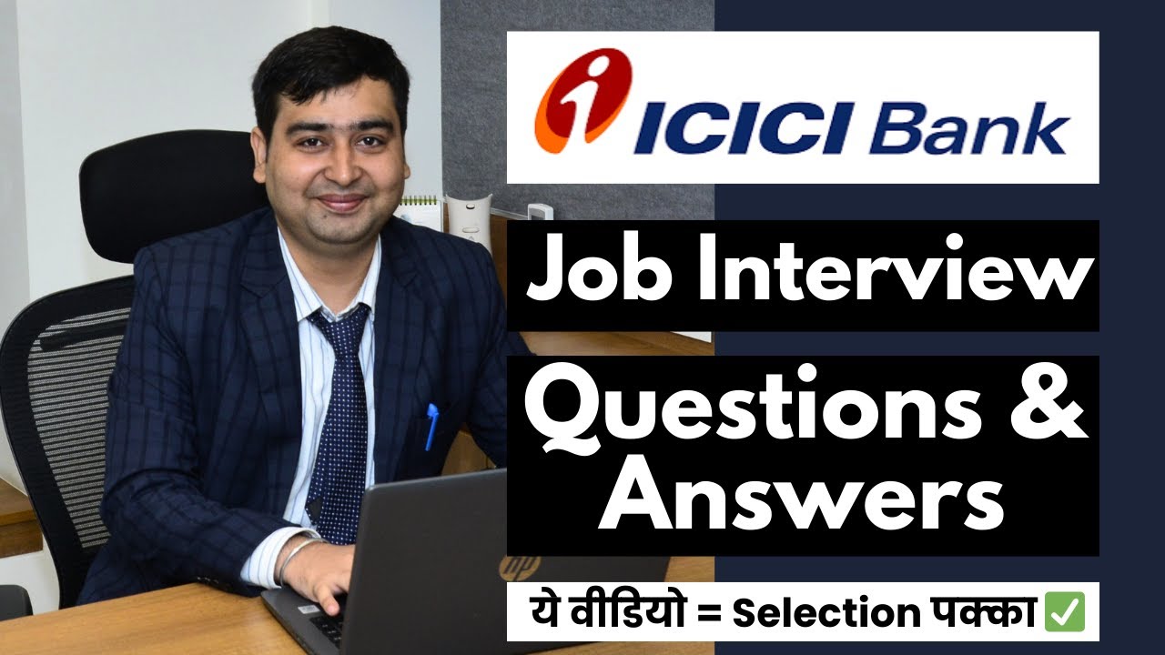 ICICI Bank Interview Questions and Answers | How to Prepare for ICICI Bank Interview | Bank Job