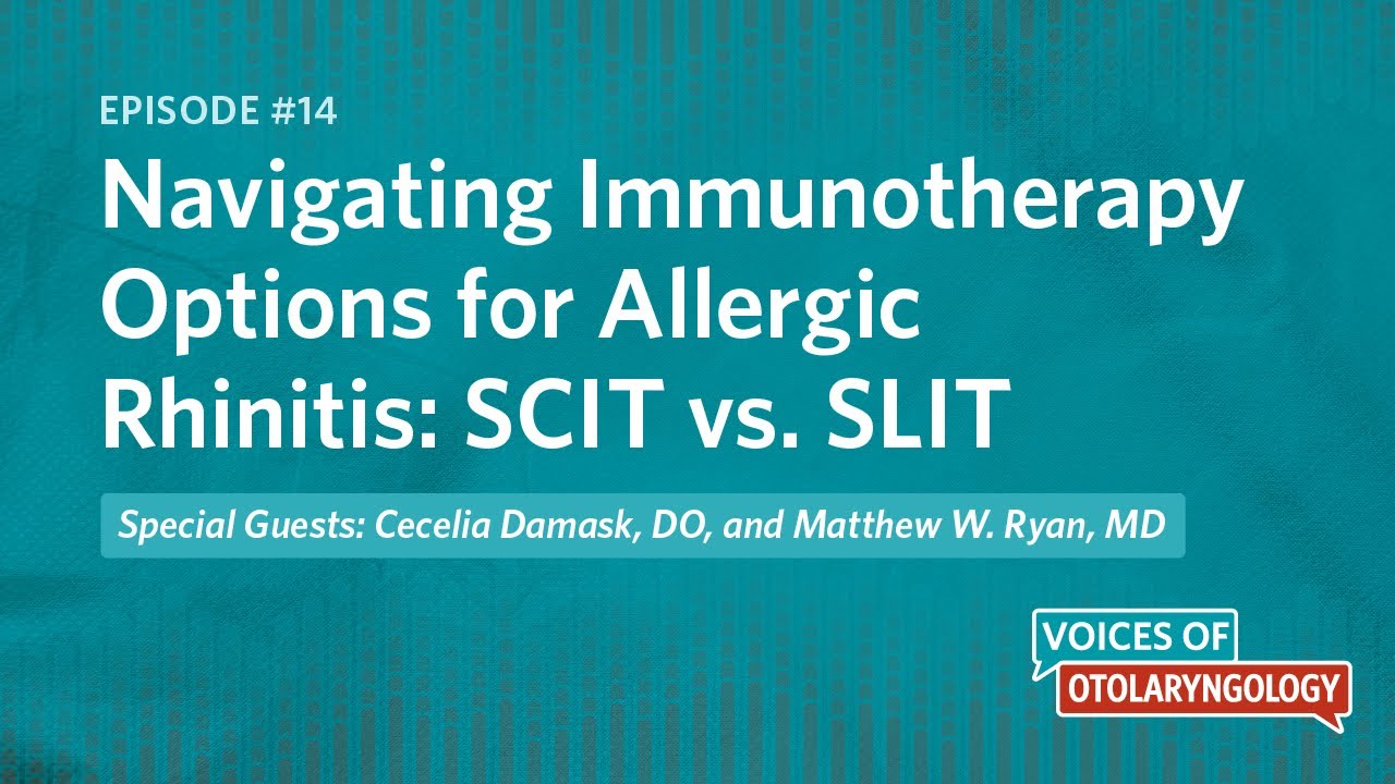 Navigating Immunotherapy Options for Allergic Rhinitis: SCIT vs. SLIT