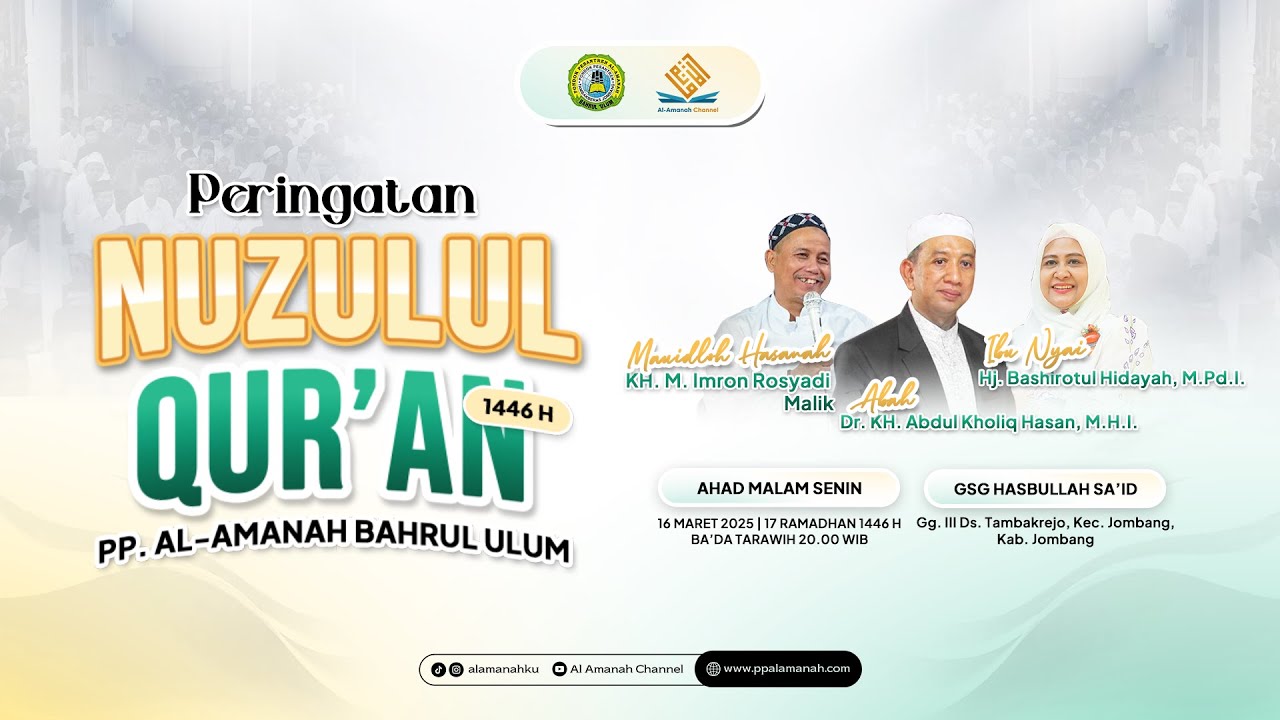 Peringatan Nuzulul Qur'an PP. Al-Amanah Bahrul Ulum & PYI Al-Fattah Jombang