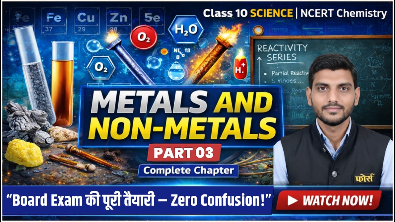 Metals And Non Metals Class 10 || Complete CHAPTER IN ONE SHOT || Complete Chapter || NCERT Covered