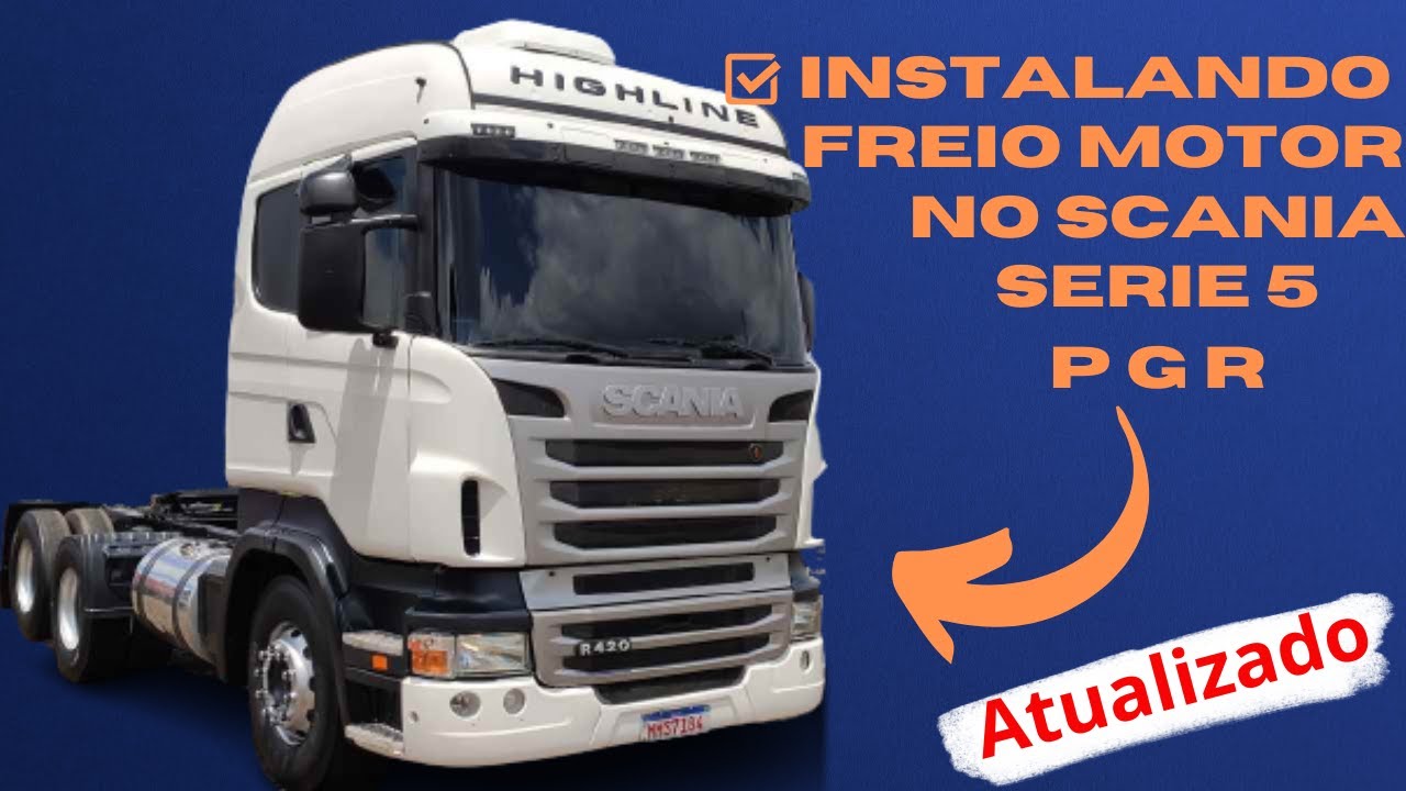 Como montar Freio Motor Scania Serie 5 passo a passo (Atualizado)