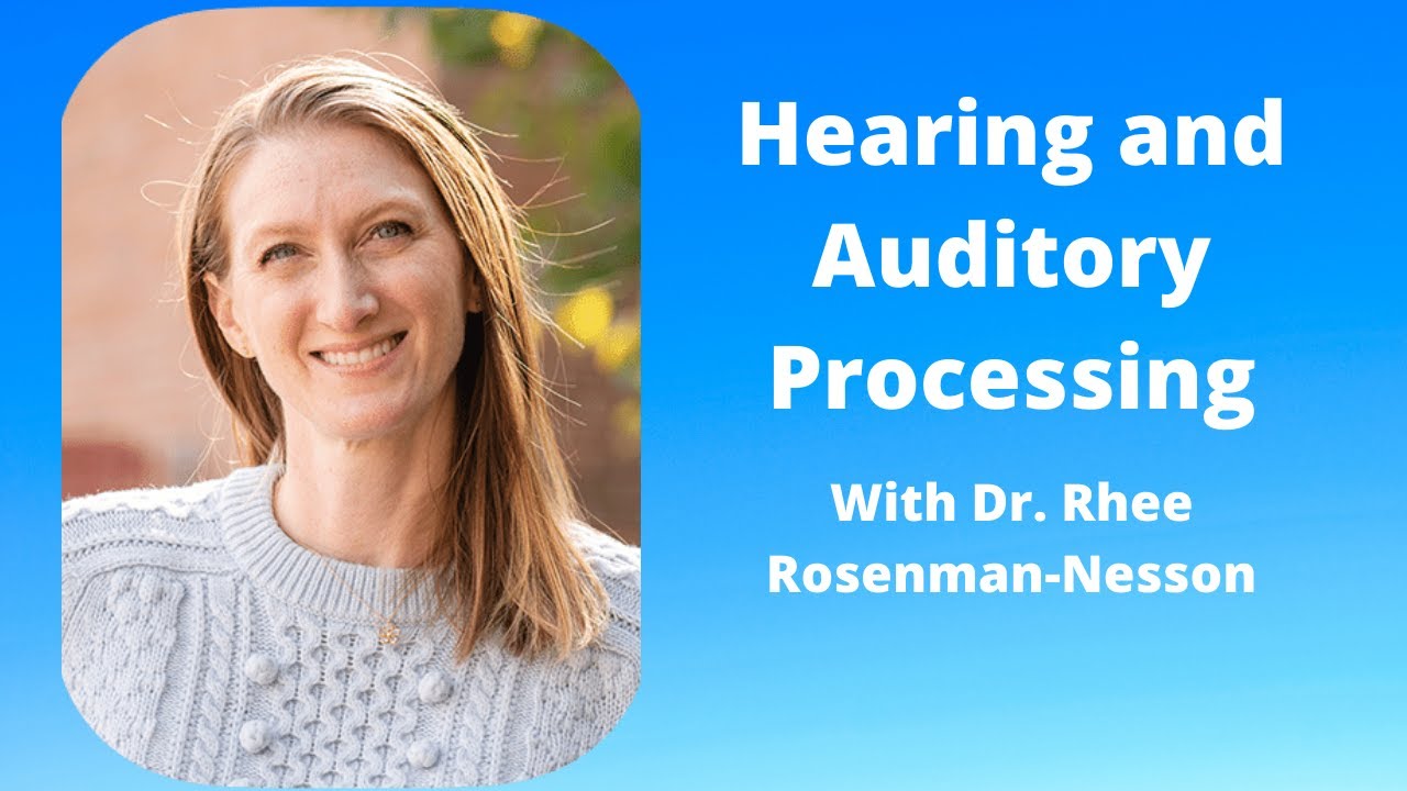 Hearing and Auditory Processing