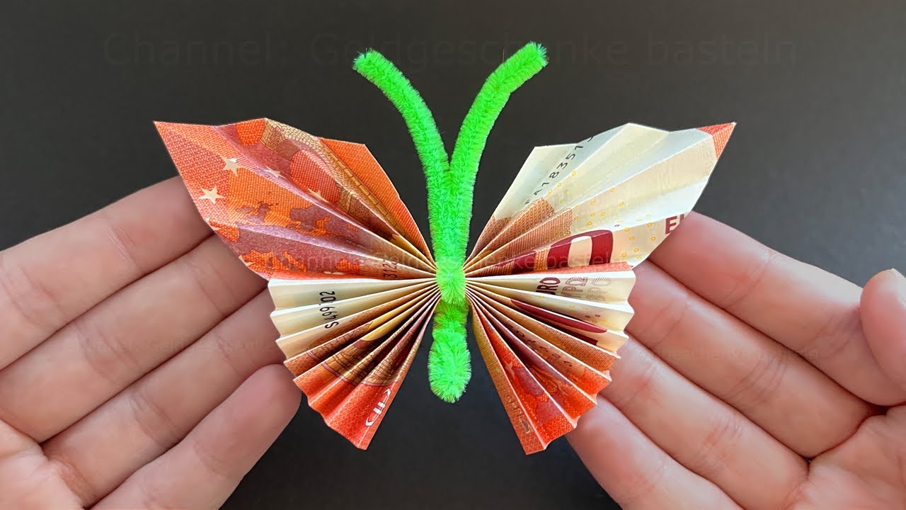 Geldscheine falten Schmetterling - Einfacher Schmetterling aus Geld.