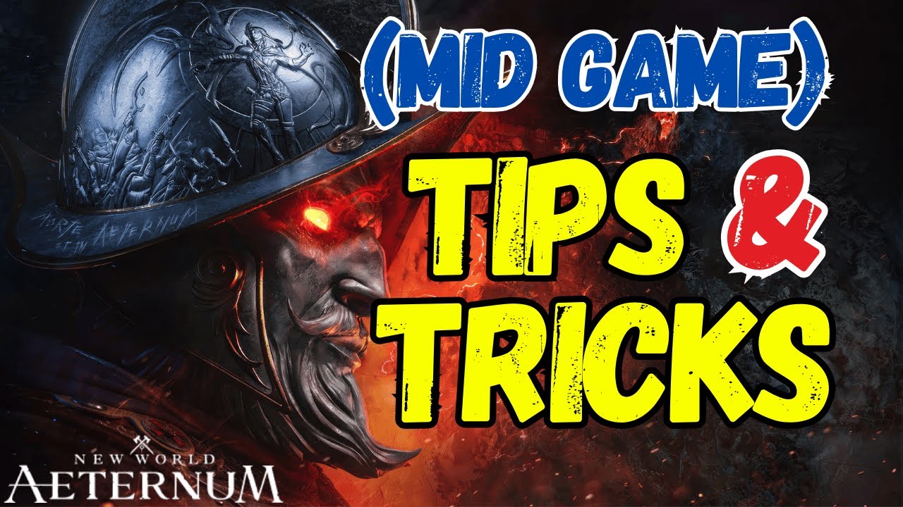 New World Aeternum - MID GAME TIPS & TRICKS