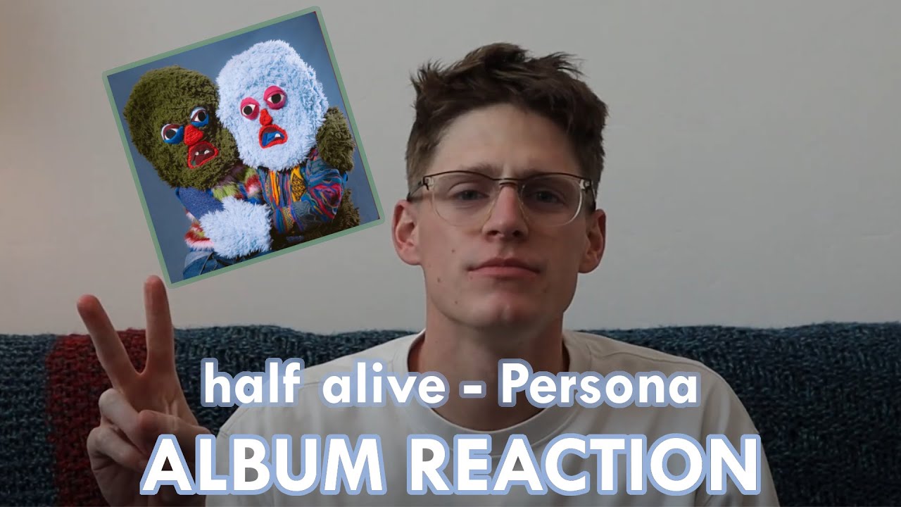 half alive's Best Album Yet?!? | Persona album | Reaction