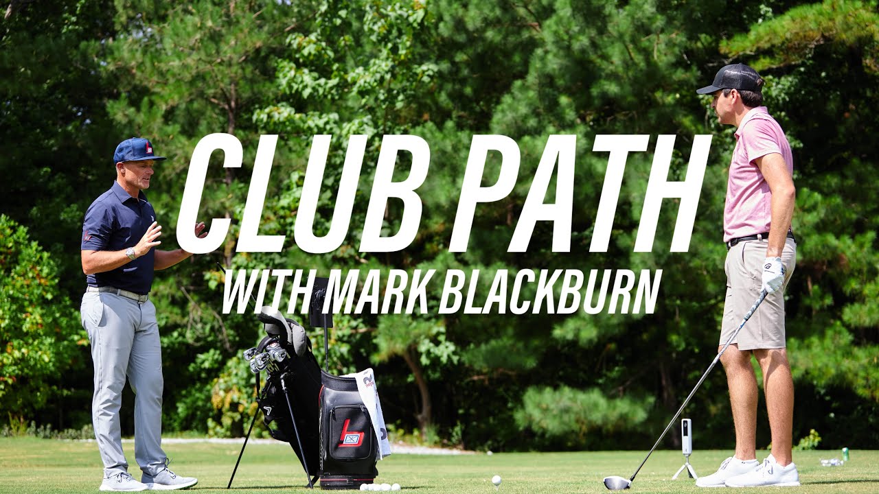Club Path with Mark Blackburn | How the Rapsodo MLM2PRO Helps You Hit It Straighter