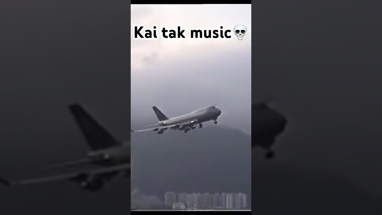 Kai tak music💀 