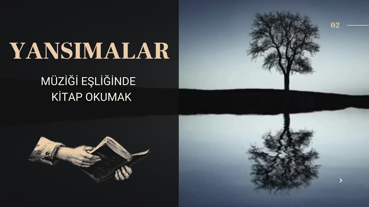 Yansımalar | Eşliğinde Kitap Okumak