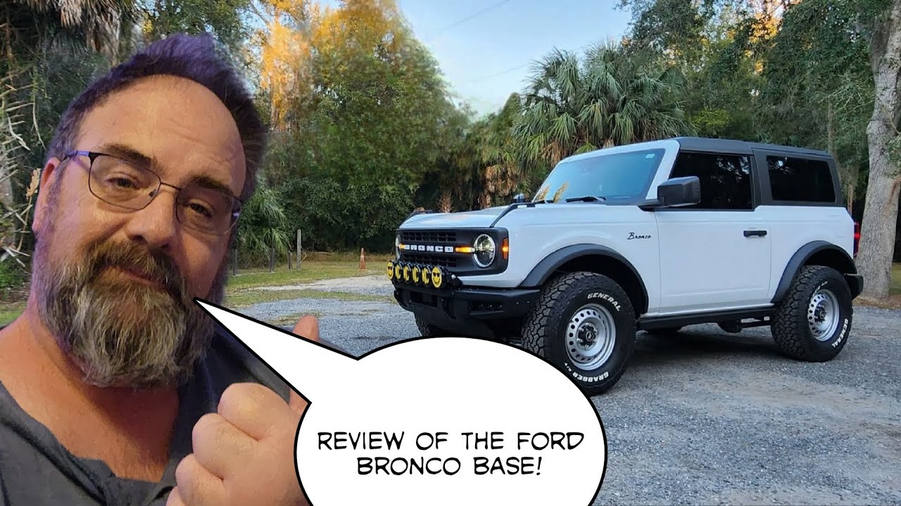 2025 Ford Bronco Base review  🐎 