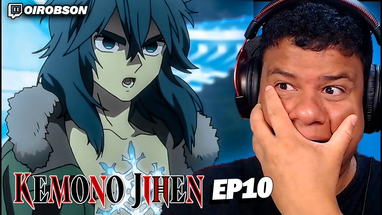 KEMONO JIHEN EP 10 REACT!!