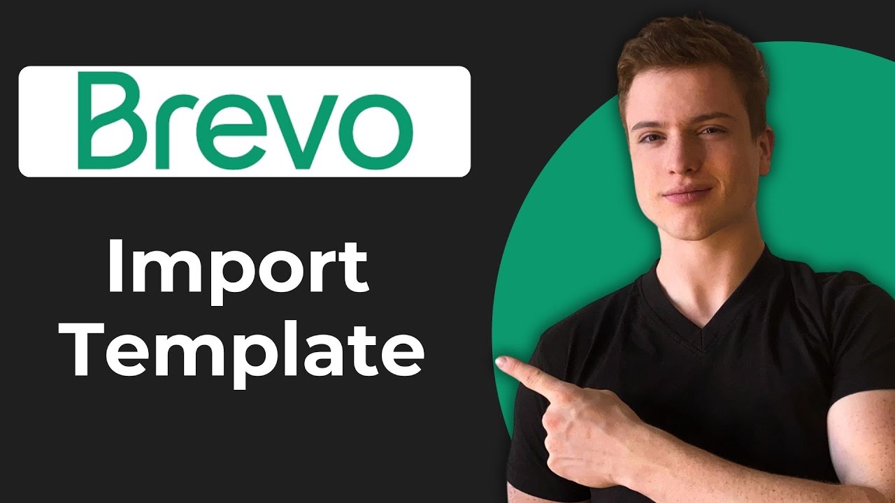 How To Import Template In Brevo Email Marketing (Working 2026)