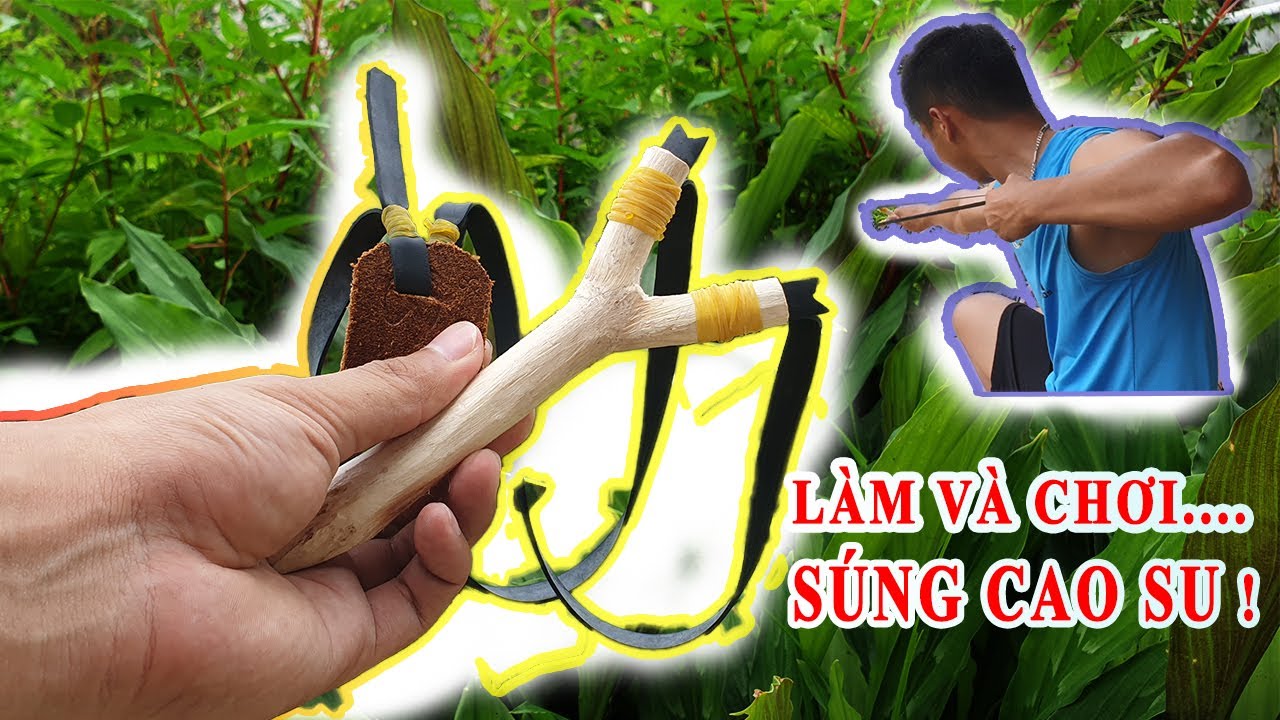 Làm ná thun - Súng cao su - Slingshot | Mickey TV