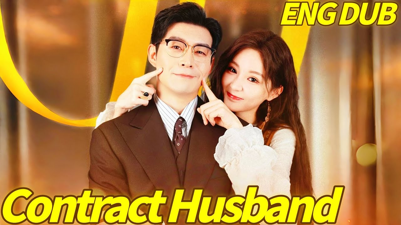 Contract Husband, Beloved Sweethea Dubbed #flickreels