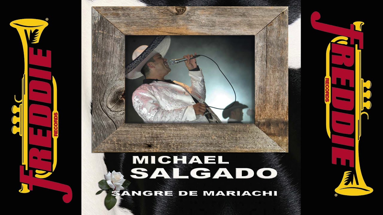 Michael Salgado - Sangre De Mariachi (Album Completo)