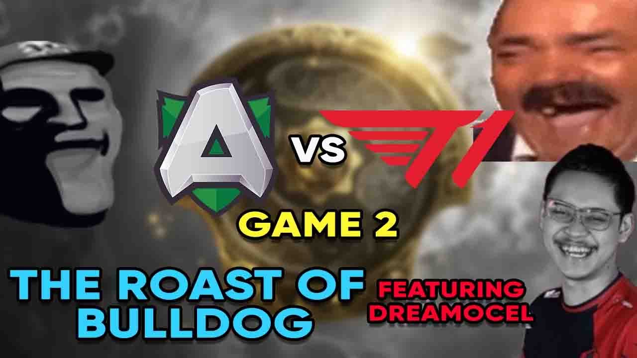 The Roast of Bulldog | Alliance vs T1 Game 2: TI10 Groupstage | feat. Dreamocel, Rae, Drunkmers