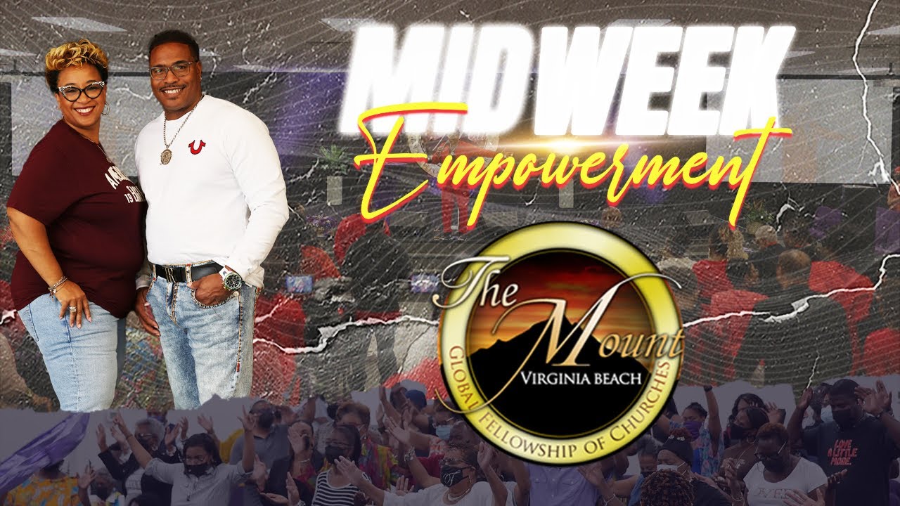 The Mount at Virginia Beach's Mid-Week Empowerment - 03/11/2026