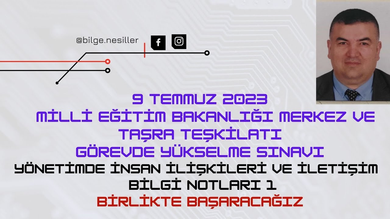 2023 MEB GYS YÖNETİMDE İNSAN İLİŞKİLERİ VE İLETİŞİM BİLGİ NOTLARI 1 #şef#sayman#memur#şubemüdürlüğü