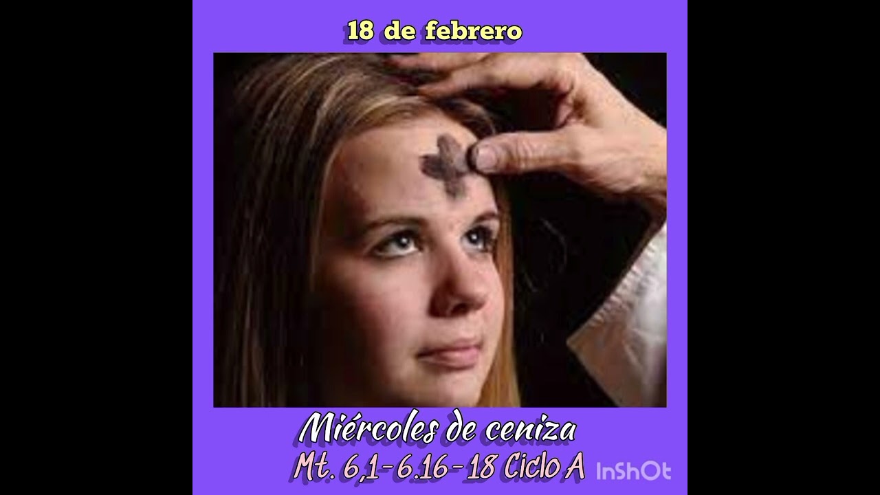 18 de febrero miercoles de ceniza
