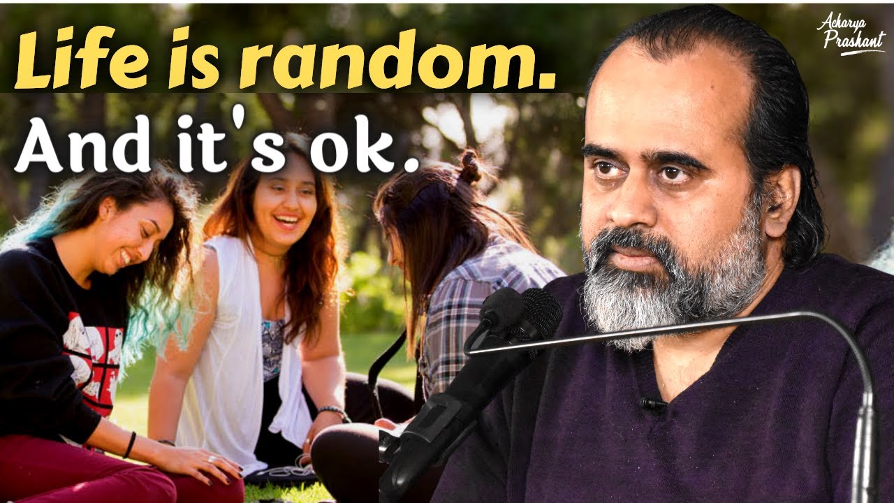 Life is random. And it's ok. || Acharya Prashant, at DTU (2023)