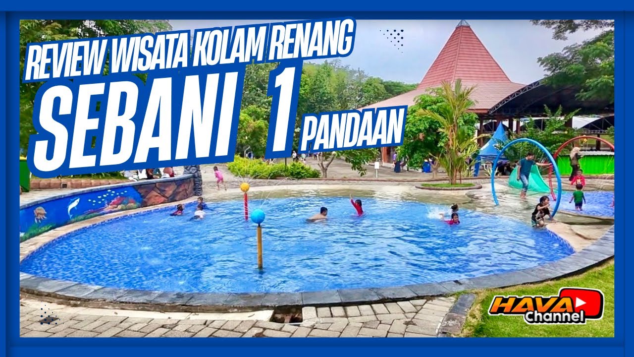 REVIEW WISATA KOLAM RENANG SEBANI 1 PANDAAN | LEBIH LUAS DAN BAGUS