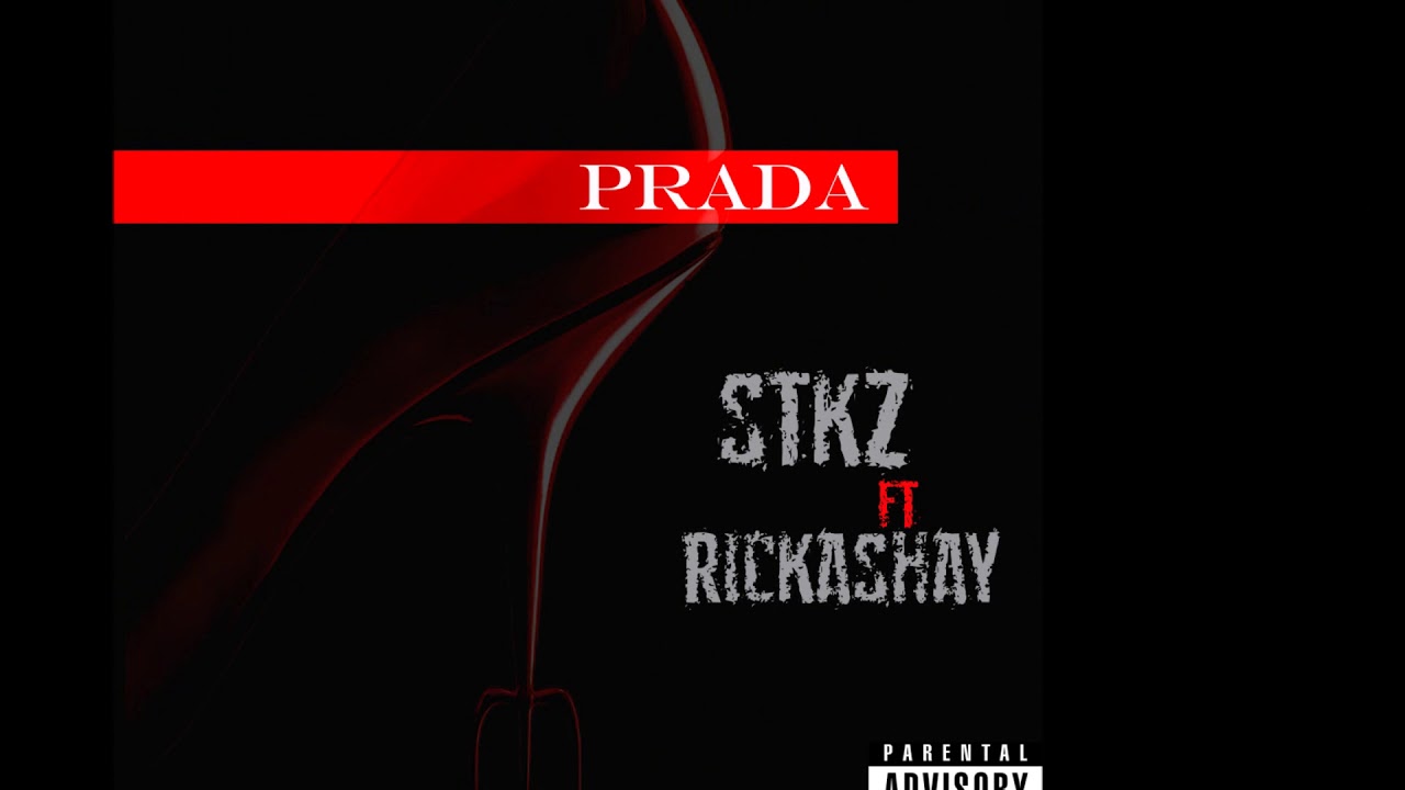 STKZ ft Rickashay - PRADA