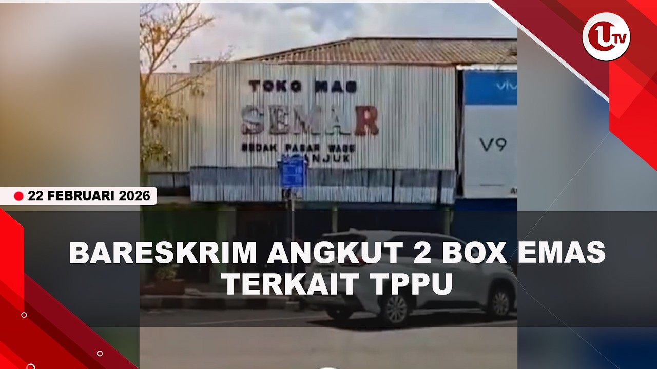 BARESKRIM ANGKUT SELURUH EMAS DI TOKO SEMAR TERKAIT DUGAAN TPPU Rp25,8 TRILIUN | U-NEWS