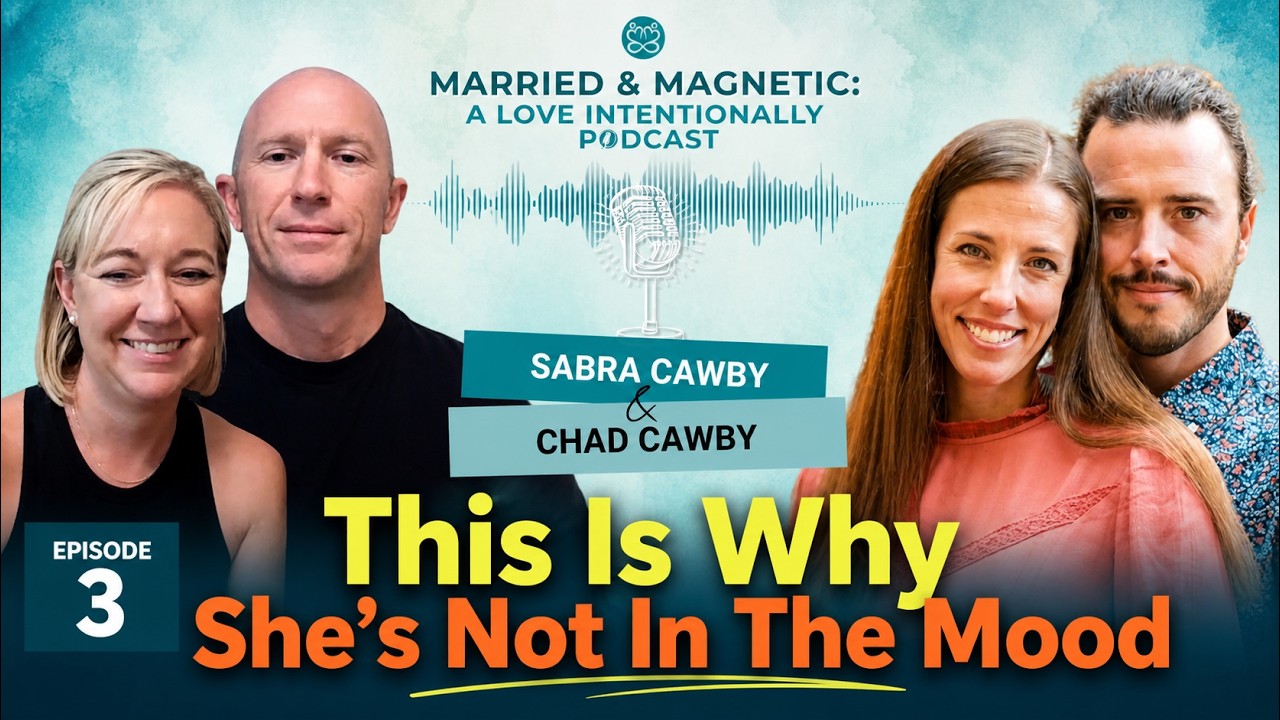 Episode 3: Hormones and Happiness: Sabra and Chad's Journey