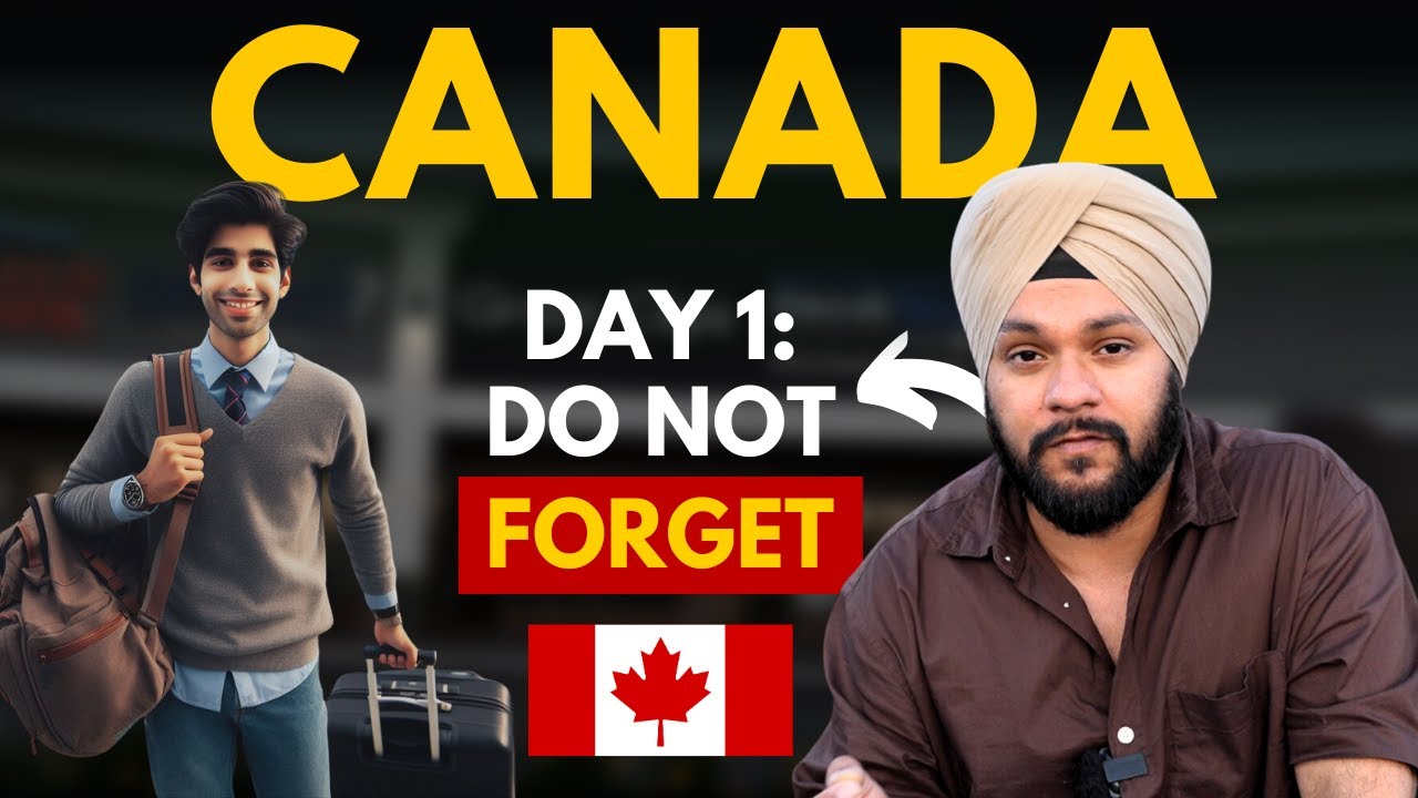 🇨🇦 Most Important Things To Do After Landing in Canada 2024 | Your 1st Day in Canada