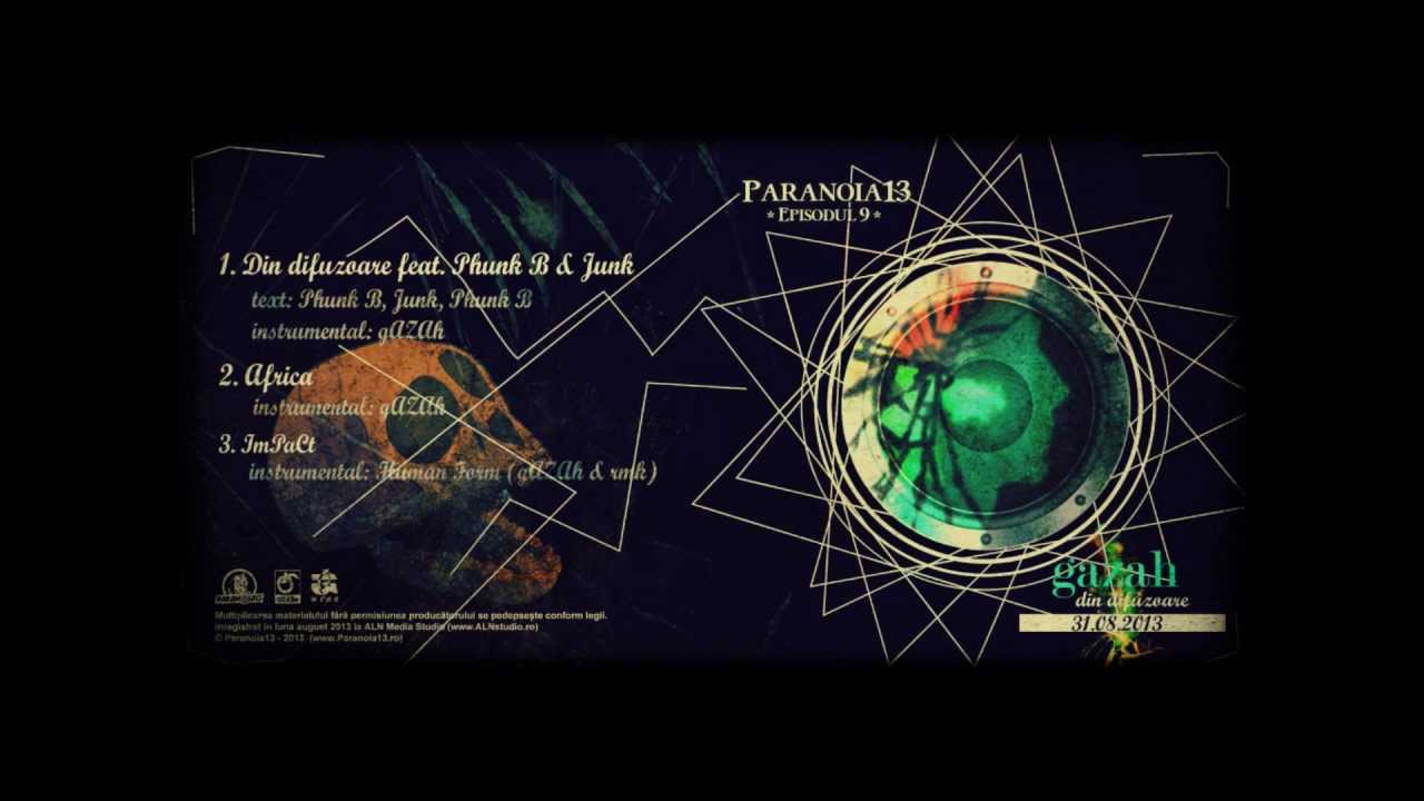gAZAh cu Phunk B & Junk - Din difuzoare | Episodul 9