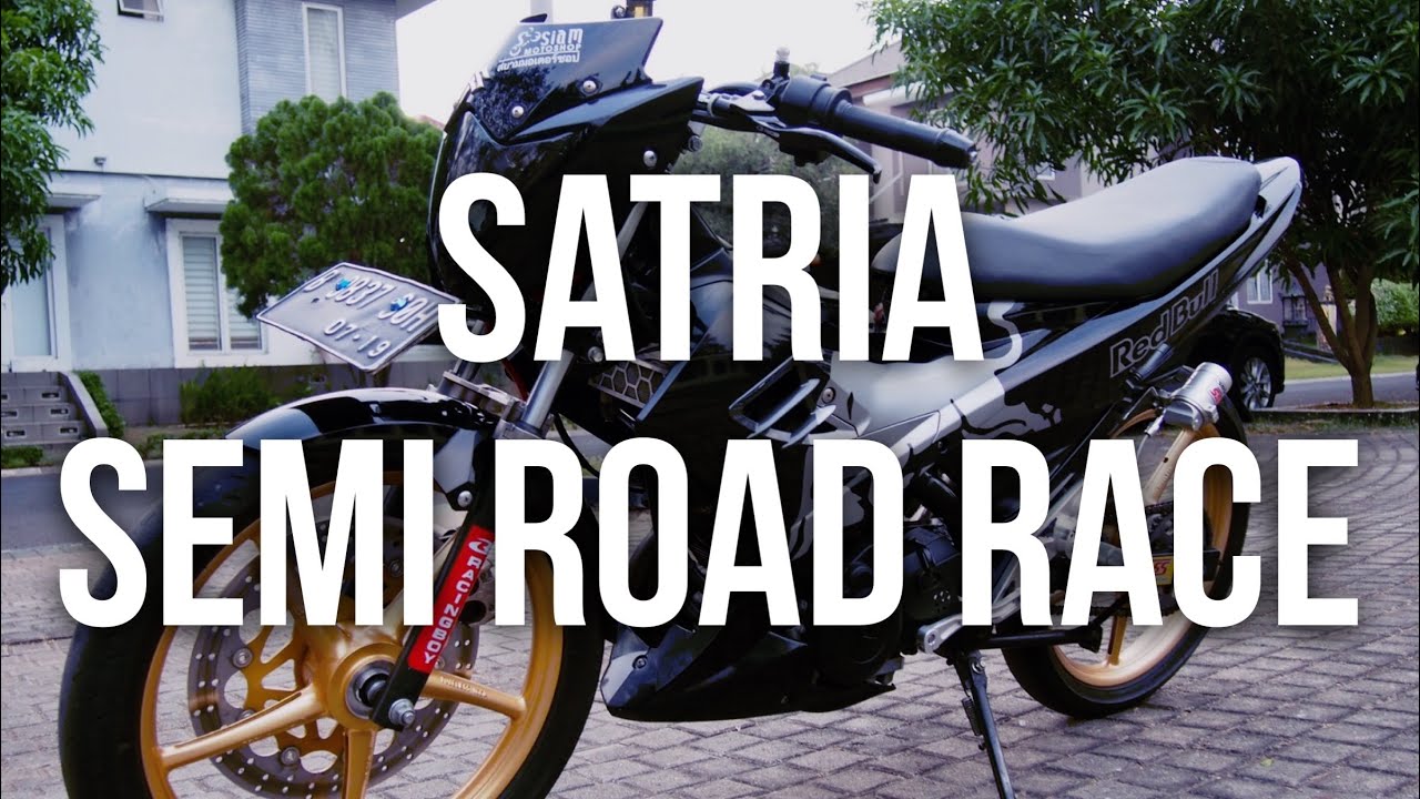 SATRIA F150 MODIF SEMI ROAD RACE! - #75 GUANTENGAN MANA BROK AMA FU GUE??