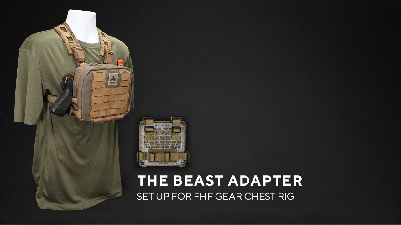The Beast Adapter – Set Up For FHF Gear Chest Rig