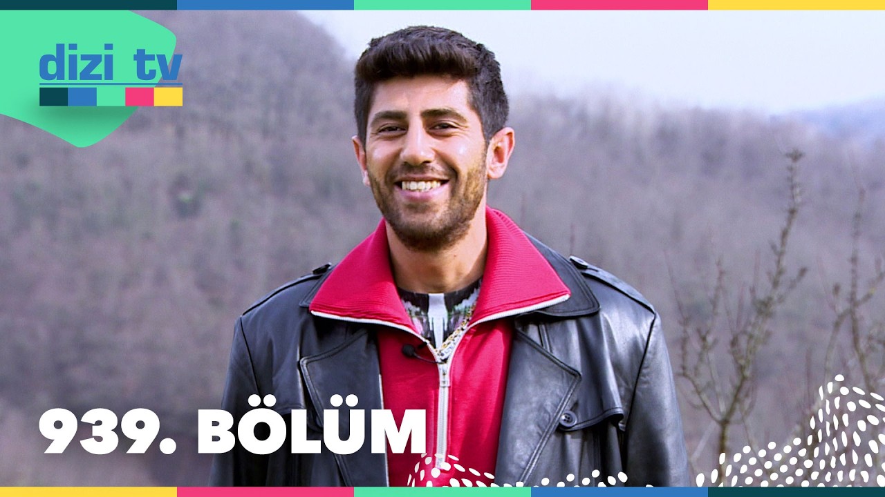 Dizi TV 939. Bölüm | 15 Şubat 2026
