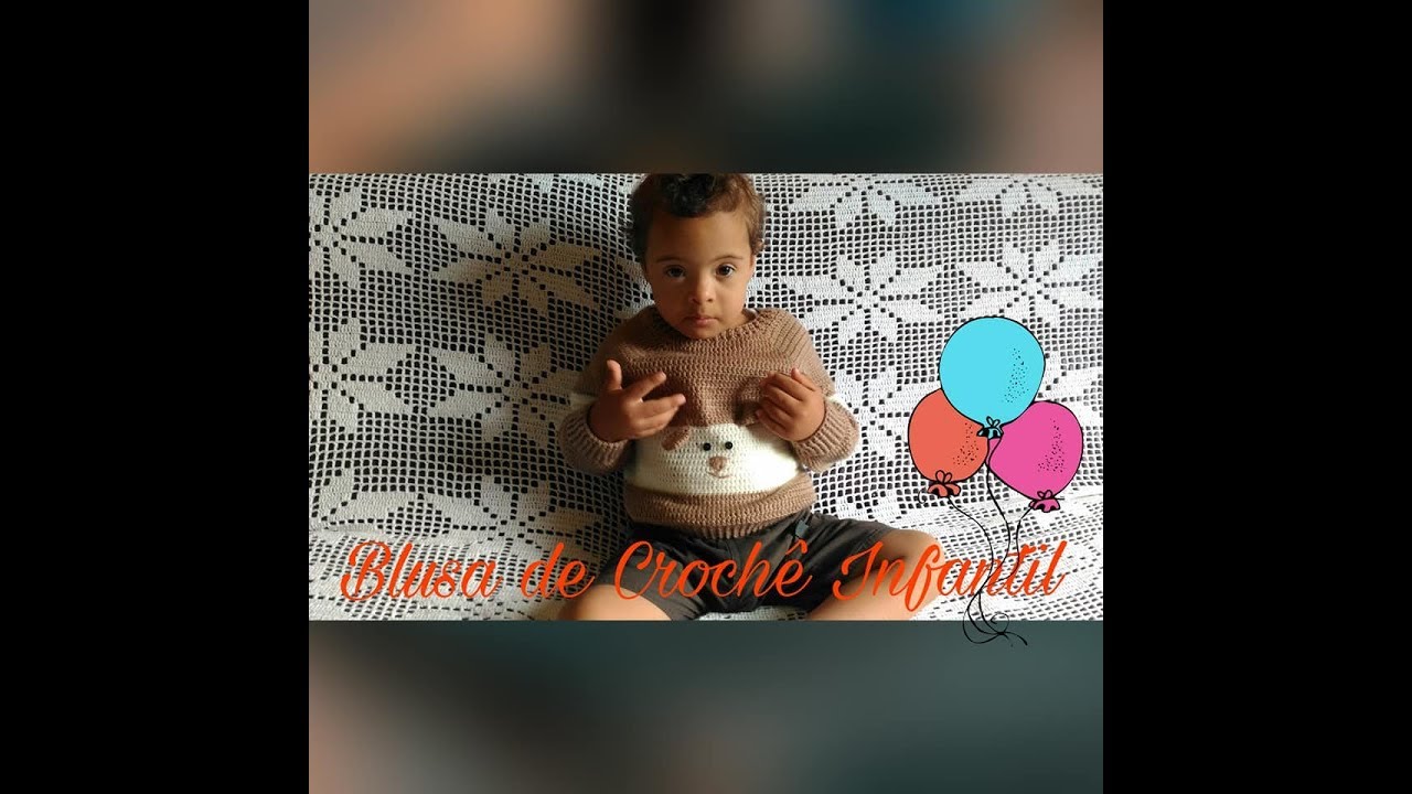 Blusa em Crochê Infantil Tamanho 2/3 Anos Parte2 #todosvídeosãopelomeuamadinhovitor #cristelesartesã