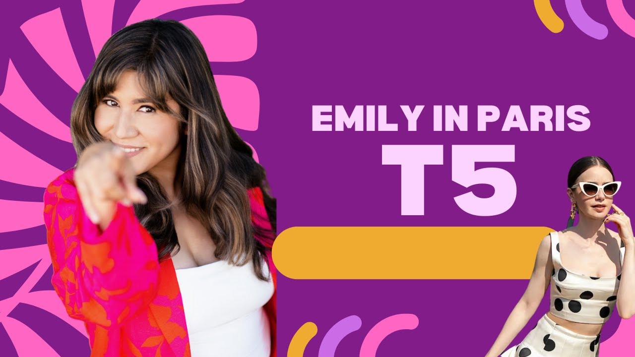 Emily in Paris Temporada 5: análisis, romance y decisiones cuestionables