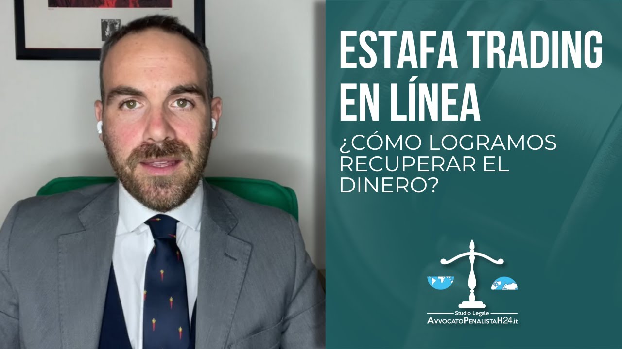 Estafa trading en l&iacute;nea: &iquest;C&oacute;mo logramos recuperar el dinero?