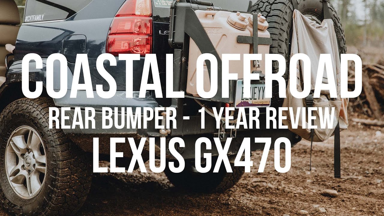 Coastal Offroad Rear Bumper 1 Year Review - Lexus GX470 | Lexus GX470 Overland Build #GXOR