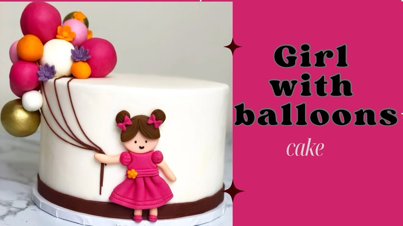 Cutest Balloon Cake Design for Girls