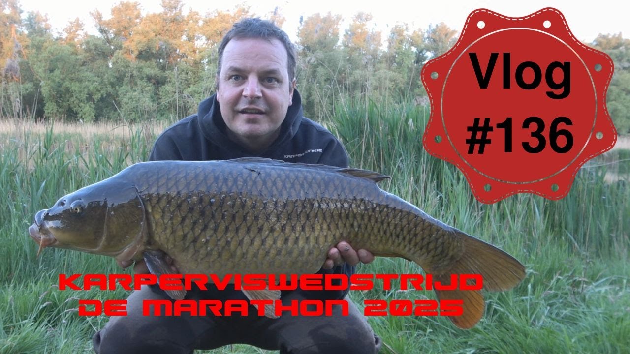Vlog #136 Karper viswedstrijd De Marathon 2025