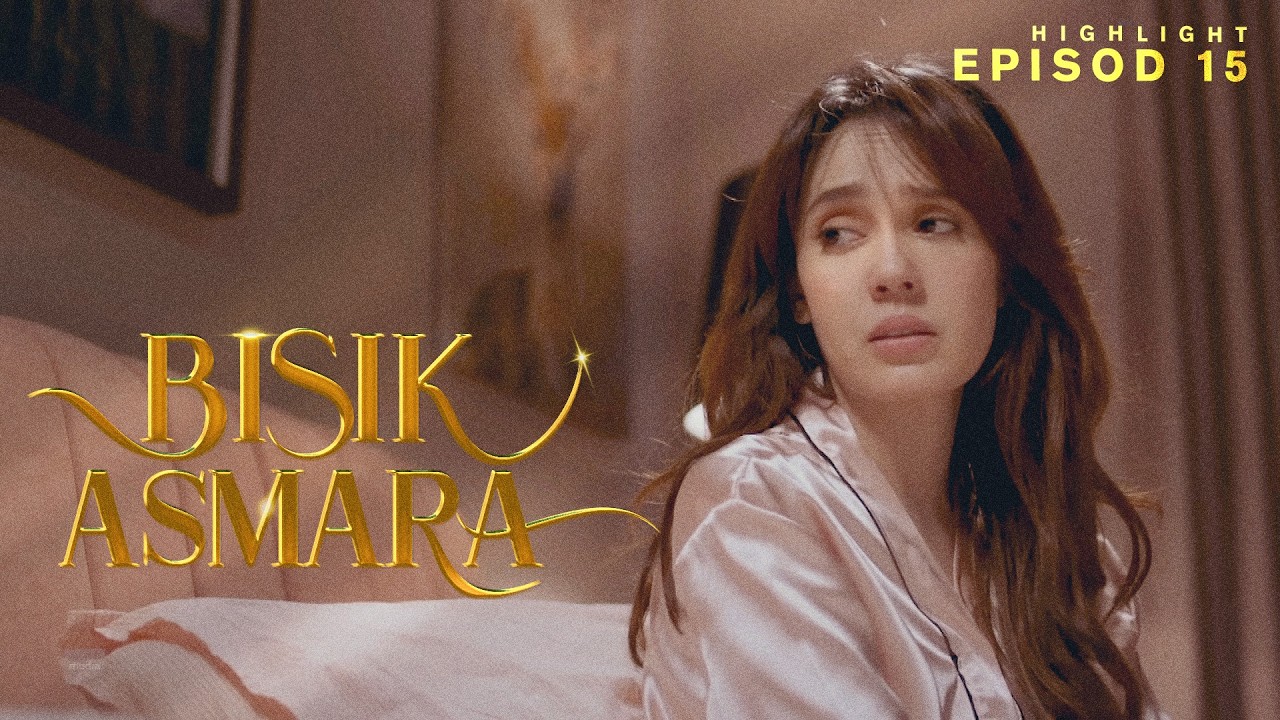 [HIGHLIGHT] Bisik Asmara (2026): Episod 15 - Sampai Bila Kita Nak Bergelumang Dengan Dosa!