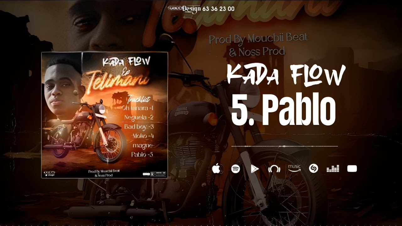 KADA FLOW ( pablo) Ep telimani /moucbii