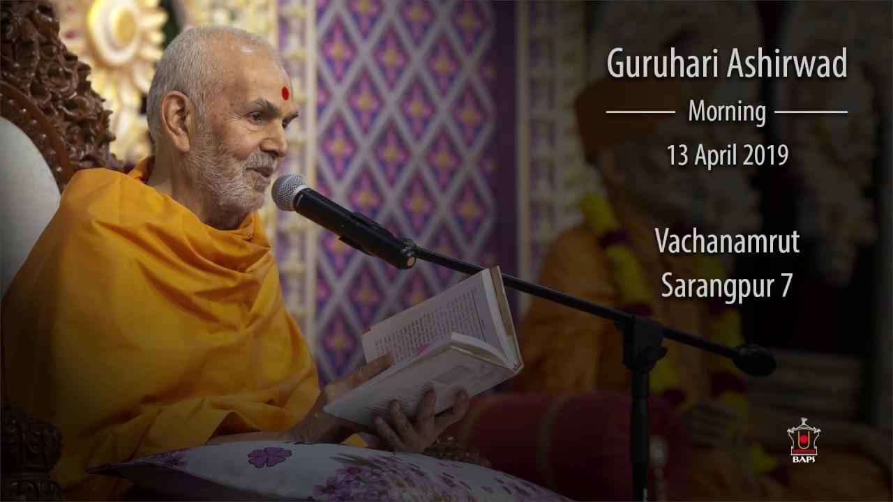 Guruhari Ashirwad, Vachanamrut Sarangpur 7, 13 Apr 2019 (Morning), Surat, India