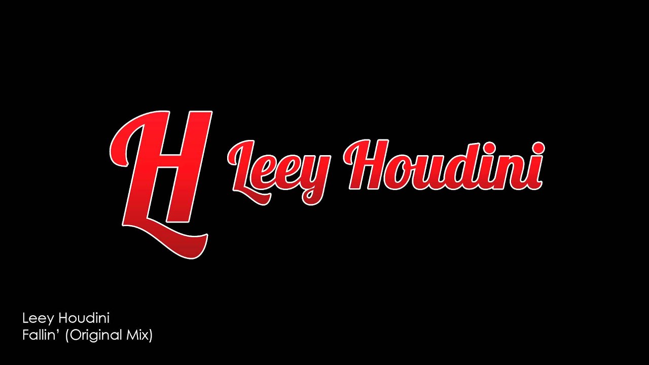 Leey Houdini - Fallin' (Original Mix) [PREVIEW]