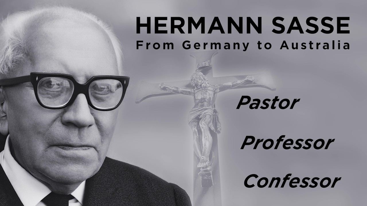 Hermann Sasse   From Germany to Australia